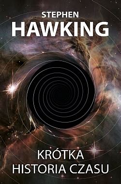 Stephen Hawking Krótka Historia Czasu Pdf Krótka historia czasu – ebook - NEXTO.PL